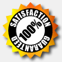 Satisfaction 100% guaranteed