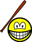 Baseballing smile baseball bat 
